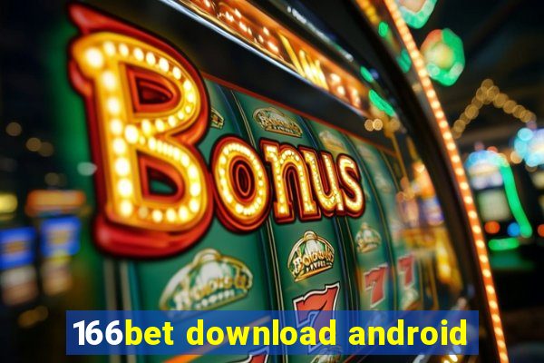 166bet download android